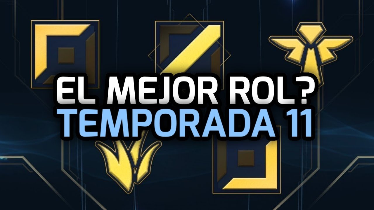 ¿CUÁL ES EL MEJOR ROL DE LA TEMPORADA 11? ¿QUÉ LÍNEA DEBES JUGAR EN LA SEASON 11? LEAGUE OF LEGENDS