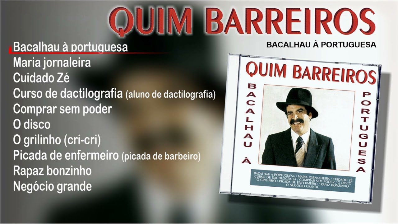 Quim Barreiros - Bacalhau à Portuguesa (Full album)