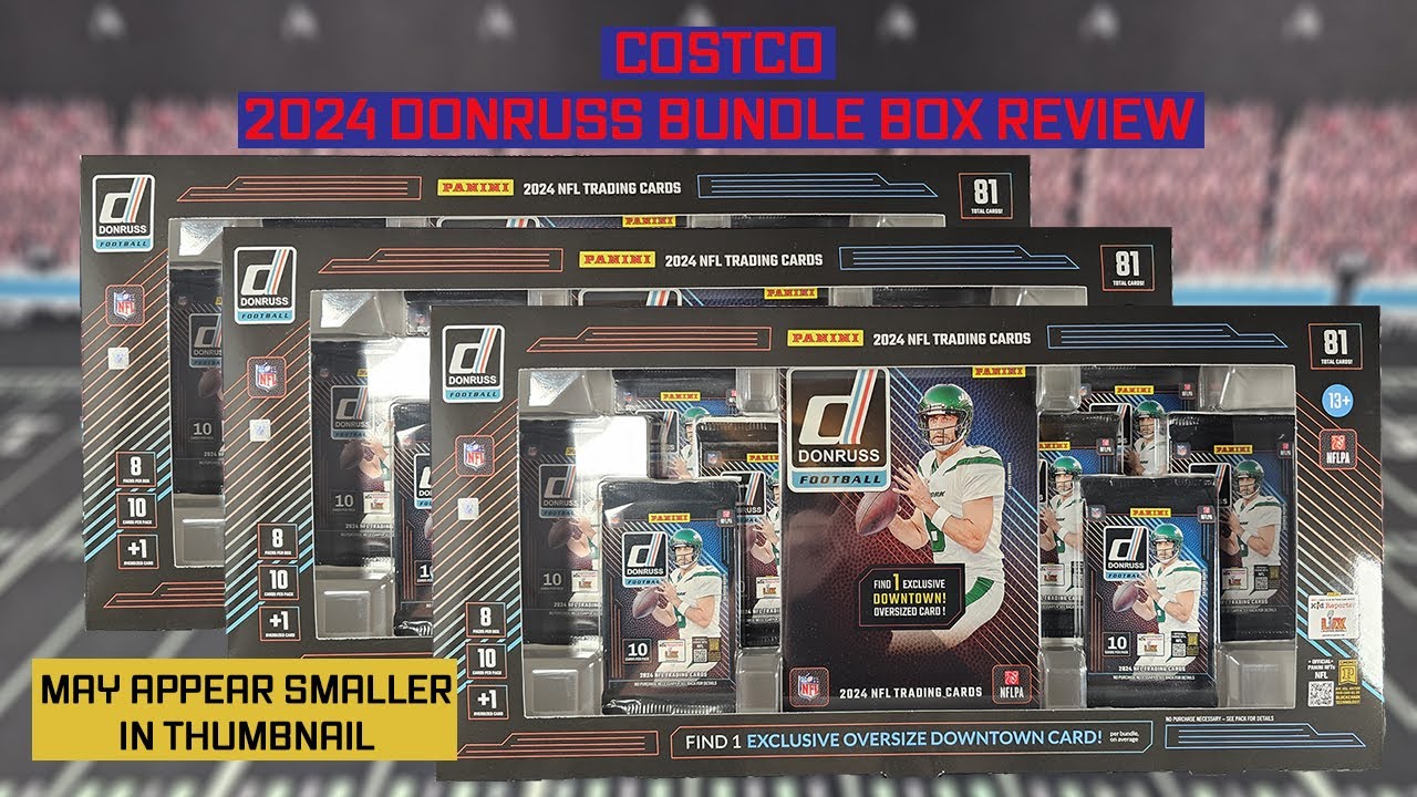 OVERSIZED Downtowns are FUN! 2024 Donruss Football Bundle Box from COSTCO! (x3)