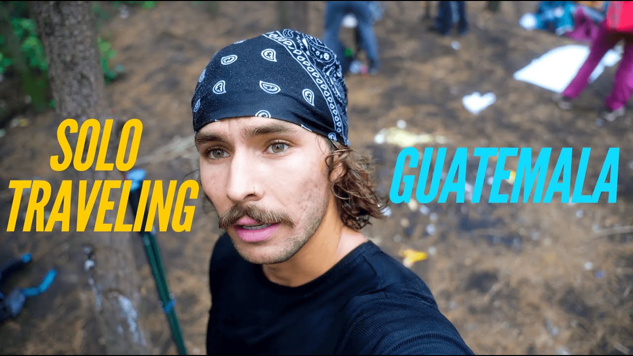 i solo traveled Guatemala with no plan