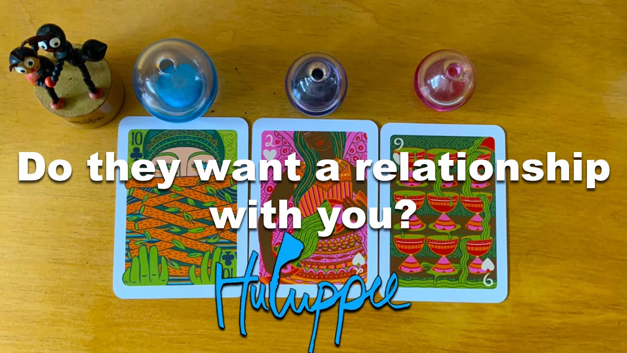 Do they want a relationship with you?