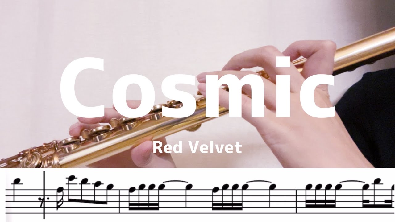 ［Sheet Music］Red Velvet 레드벨벳 'Cosmic' | Flute