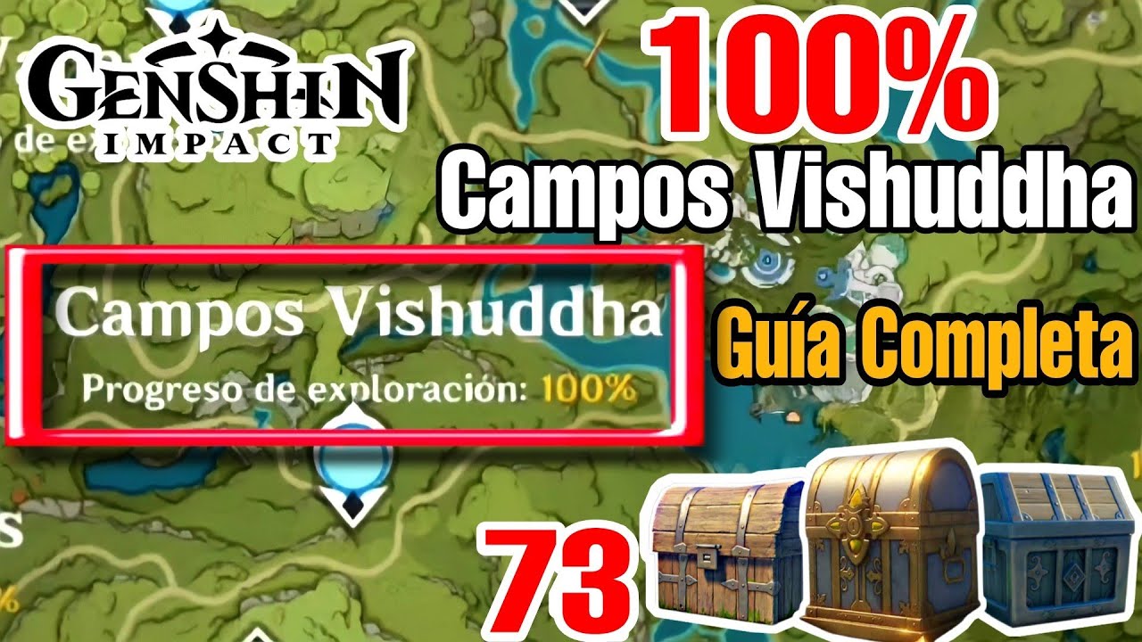 CAMPOS VISHUDDHA 100% de EXPLORACIÓN⭐ - TODOS los COFRES de SUMERU [Guía Rápida] Genshin Impact