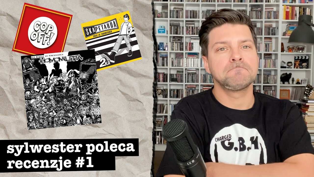 Sylwester Poleca Recenzje #1 - Cop Off!, Ska Petarda i Tribute to Homomilitia