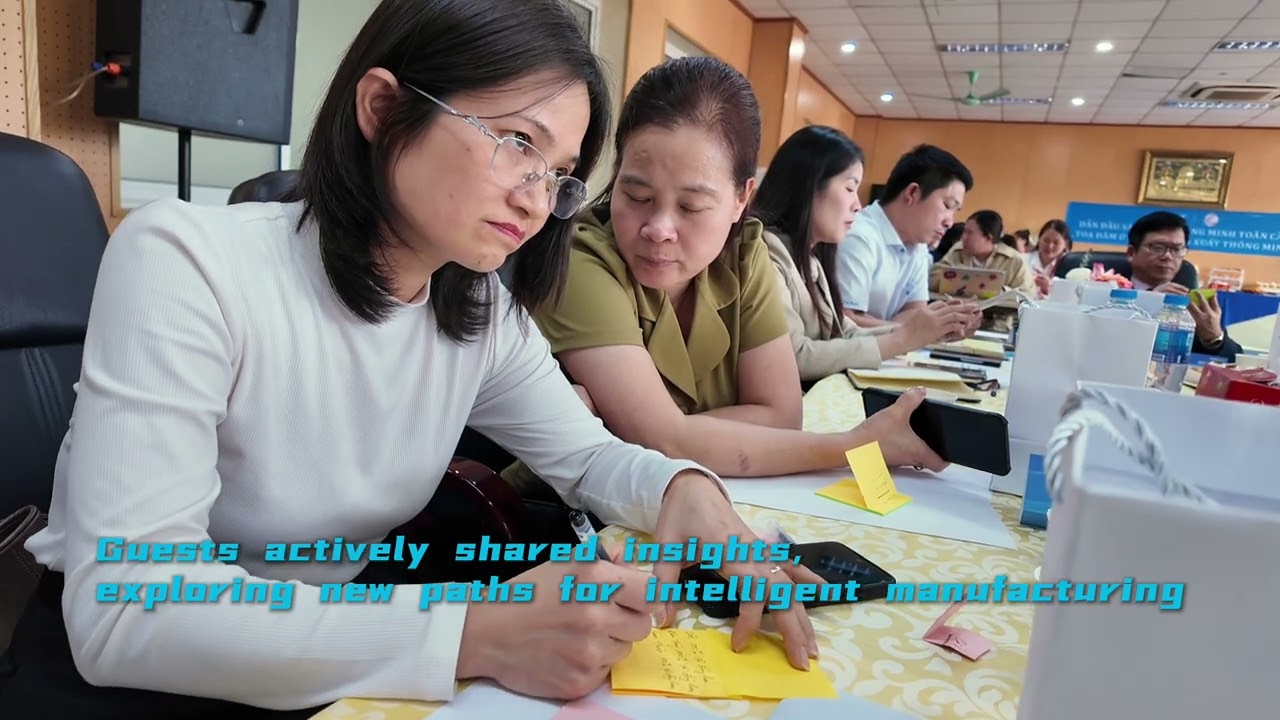 Global Intelligent Manufacturing Leaders Dialogue in Vietnam