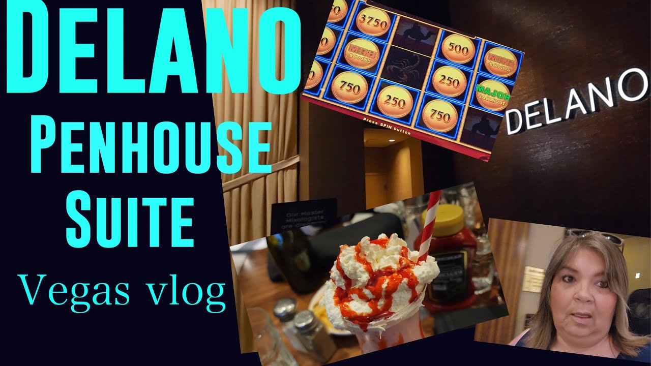 DELANO PENTHOUSE SUITE TOUR/ $1675 IN FREEPLAY/WHAT DID I WIN? / BURGER BAR #AD
