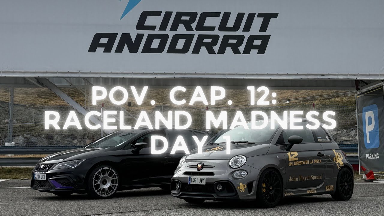 POV CAP. 12 : RACELAND DAY 1 (Raceland Madness Andorra)