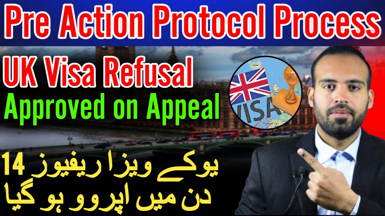 UK Visa Pre Action Protocol process | UK Visit Visa Refusal Appeal | UK visa rejection to Approved