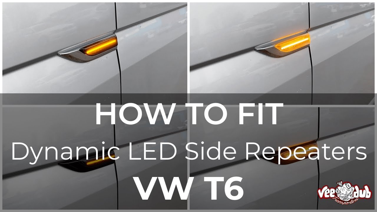 How to fit VW T6 Dynamic Side Repeaters | Vee Dub Transporters
