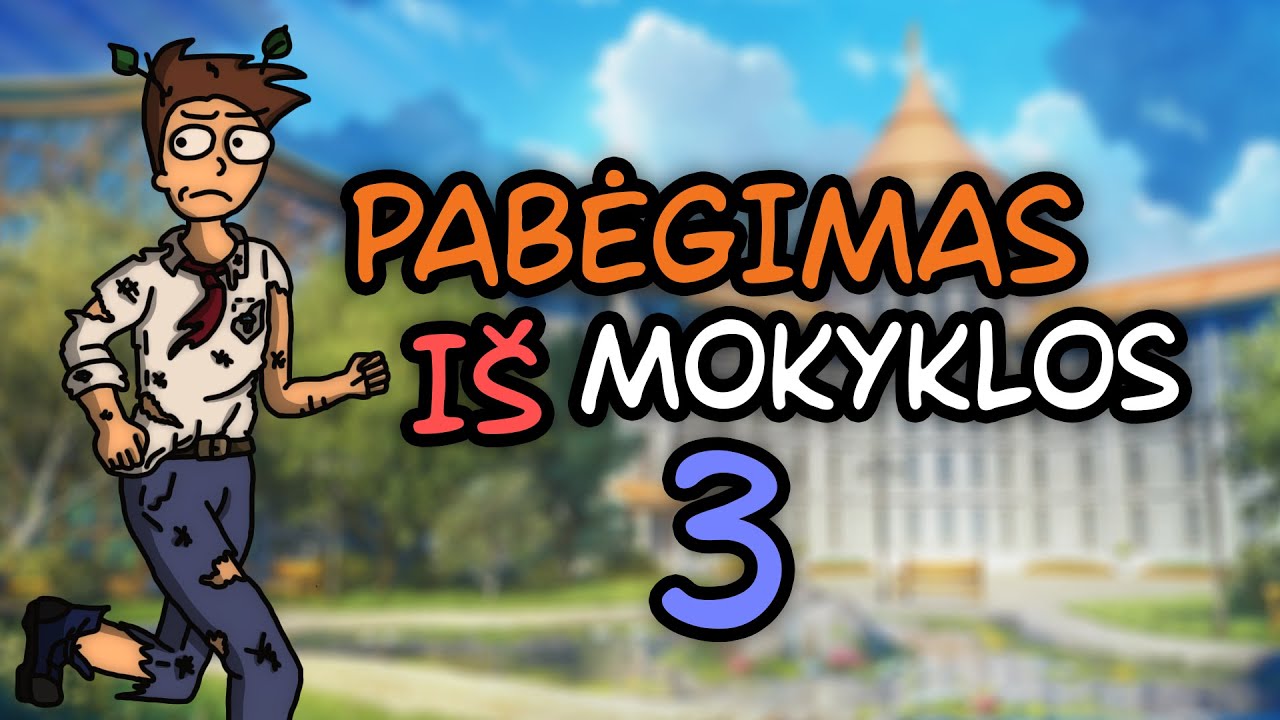 MINECRAFT PABĖGIMAS IŠ MOKYKLOS 3!