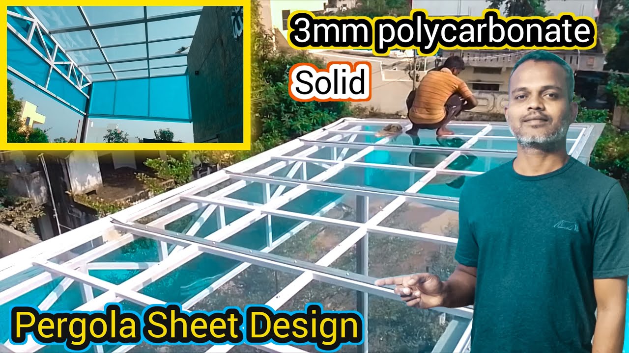 polycarbonate clear sheet transparent // pergola sheet design || solid polycarbonate sheet design
