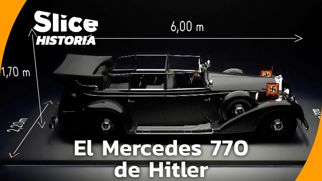 El Mercedes Blindado de Hitler: Lujo, Seguridad y Propaganda | SLICE HISTORIA