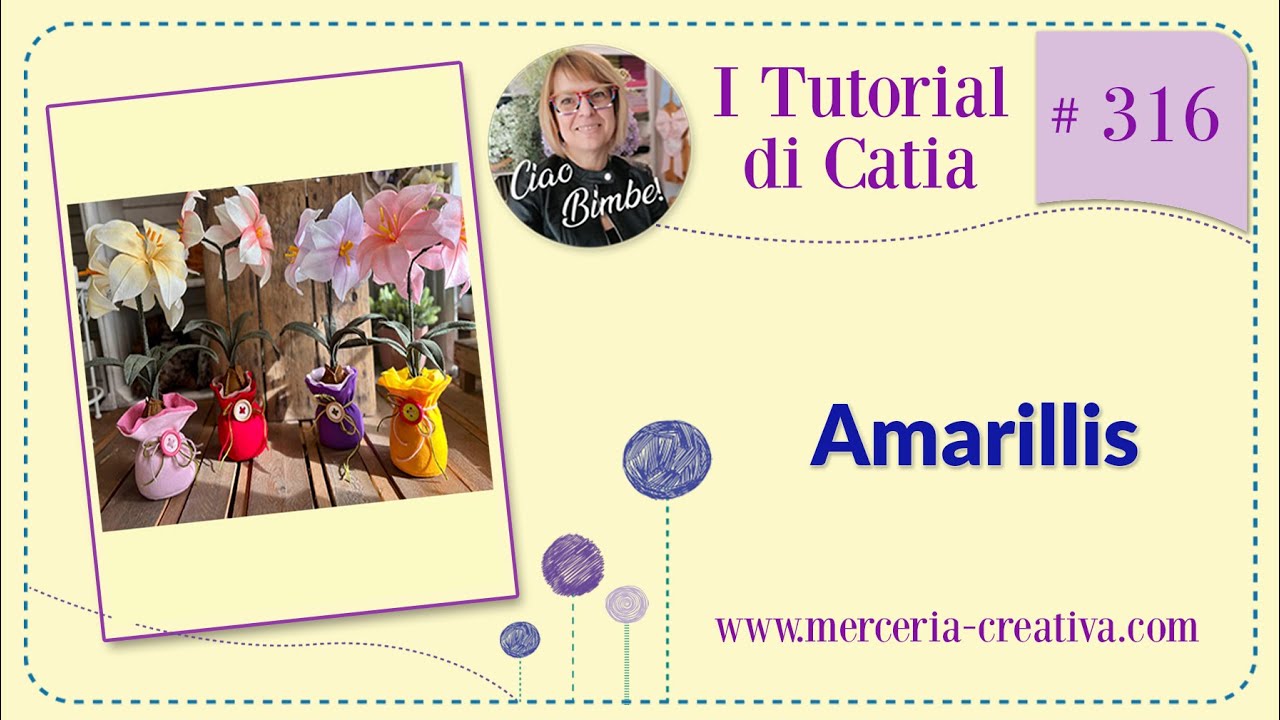 316# AMARILLIS FAI DA TE TUTORIAL
