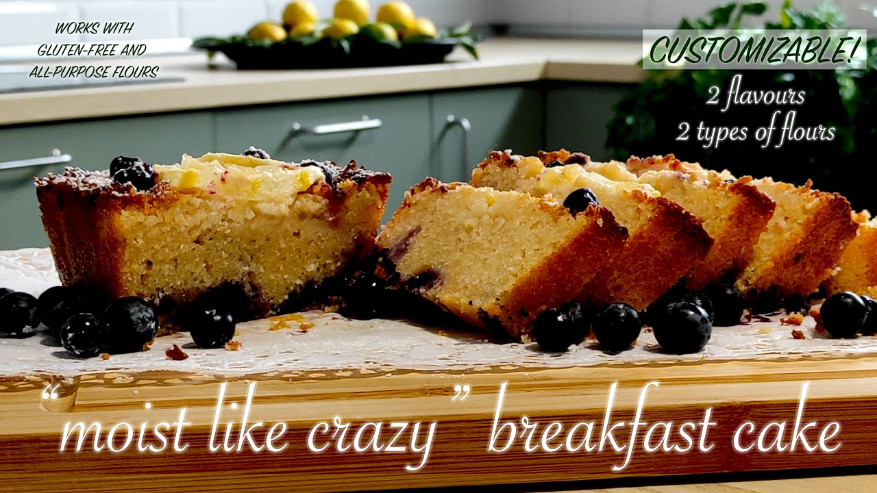 LUSCIOUSLY MOIST breakfast loaf cake | CUSTOMIZABLE: ALL PURPOSE or GLUTEN-FREE flours | 2 flavours