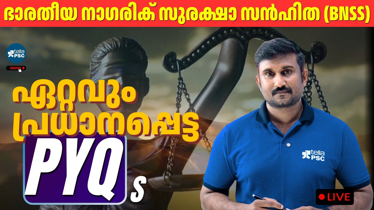 ഭാരതീയ ന്യായ സംഹിത  -  PYQs - LIVE | Bhartiya Nyaya Sanhita (BNS) | Tella PSC #psc #tellapsc