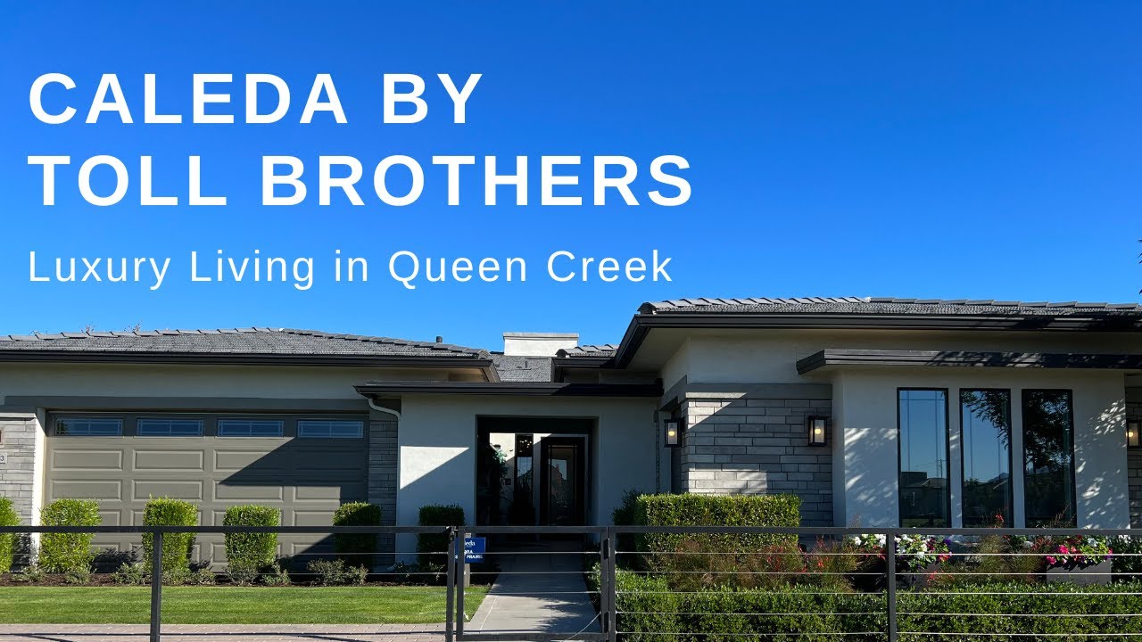 Caleda by Toll Brothers | Fiora Model Home Tour | Luxury Homes in Queen Creek, AZ