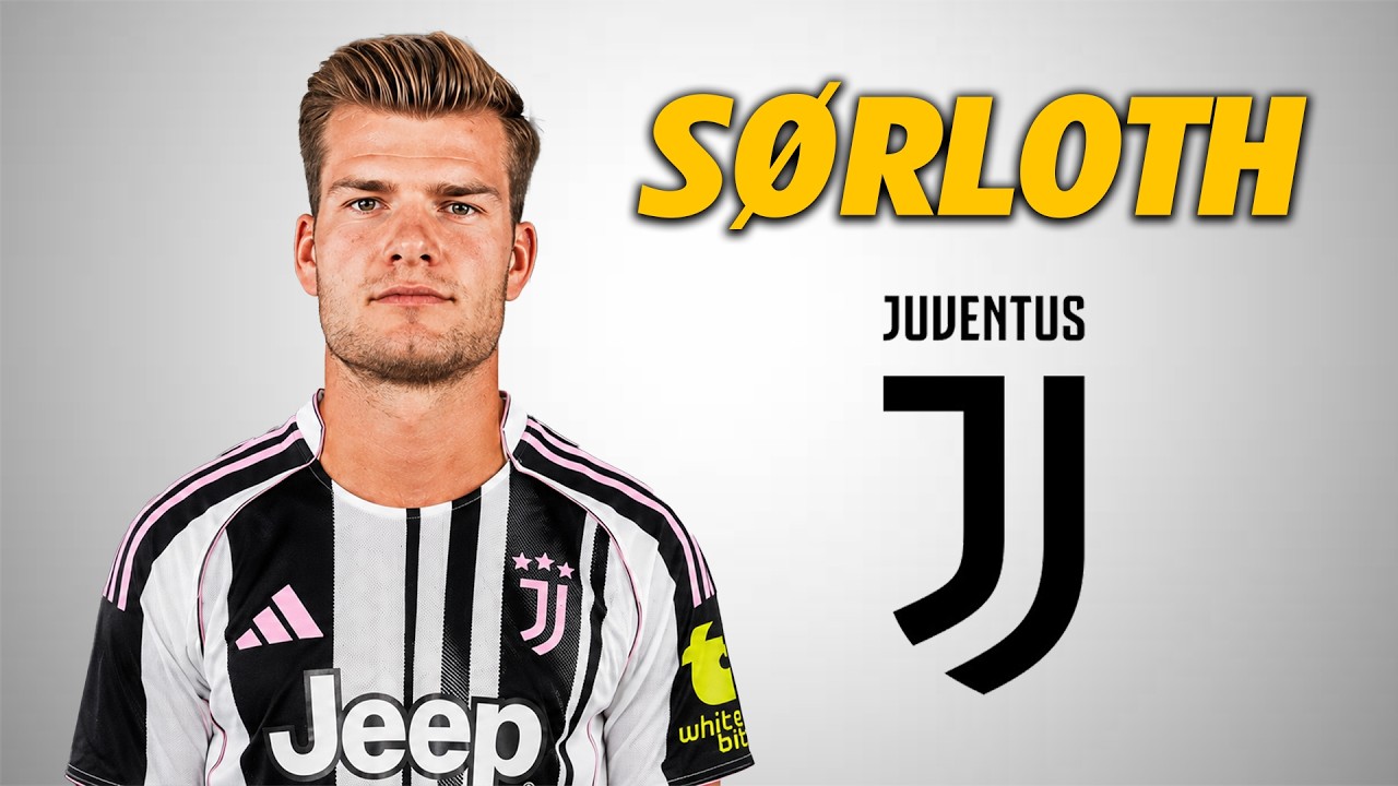 Alexander Sorloth ● Welcome to Juventus ⚫⚪ 2026 🇳🇴 Amazing Skills | Goals & Assists | HD