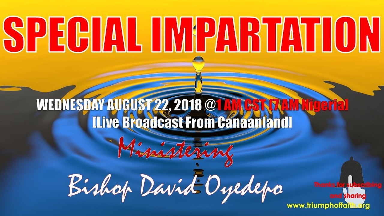 Special Workers Impartation, August 22, 2018 [Part 1]