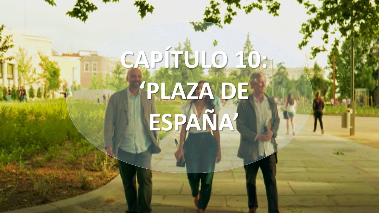 💥CAP&Iacute;TULO 10: PLAZA DE ESPA&Ntilde;A, REMODELACI&Oacute;N 2022. No volver&aacute;s a verla igual...