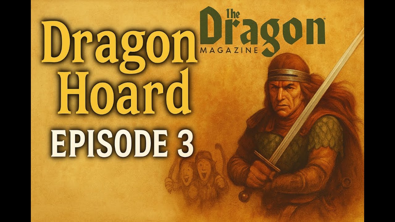 Samurai, Scribes & Berserkers—Dragon Magazine #3 1976 / Dragon Horde - Episode 3
