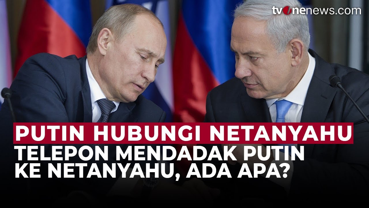 Putin Tiba-Tiba Telepon Netanyahu, Bahas Soal Gaza? | OneNews Update