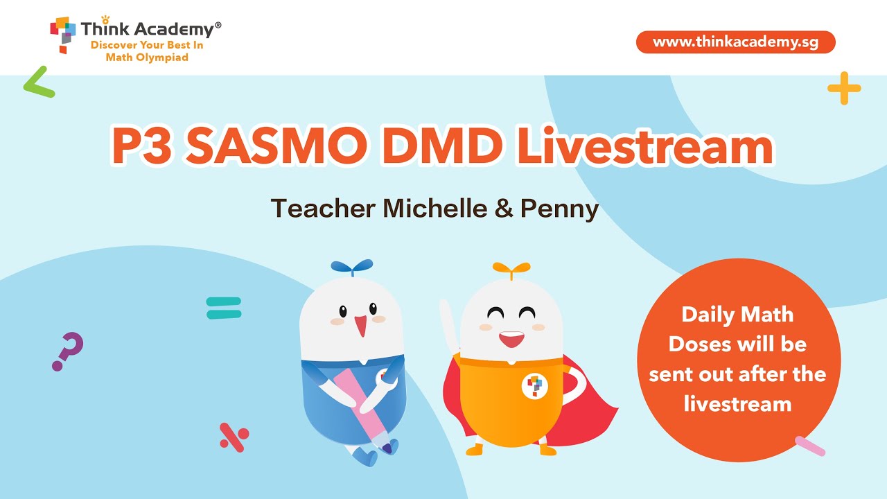 2024 P3 SASMO Preparation - Math Practice Day 7