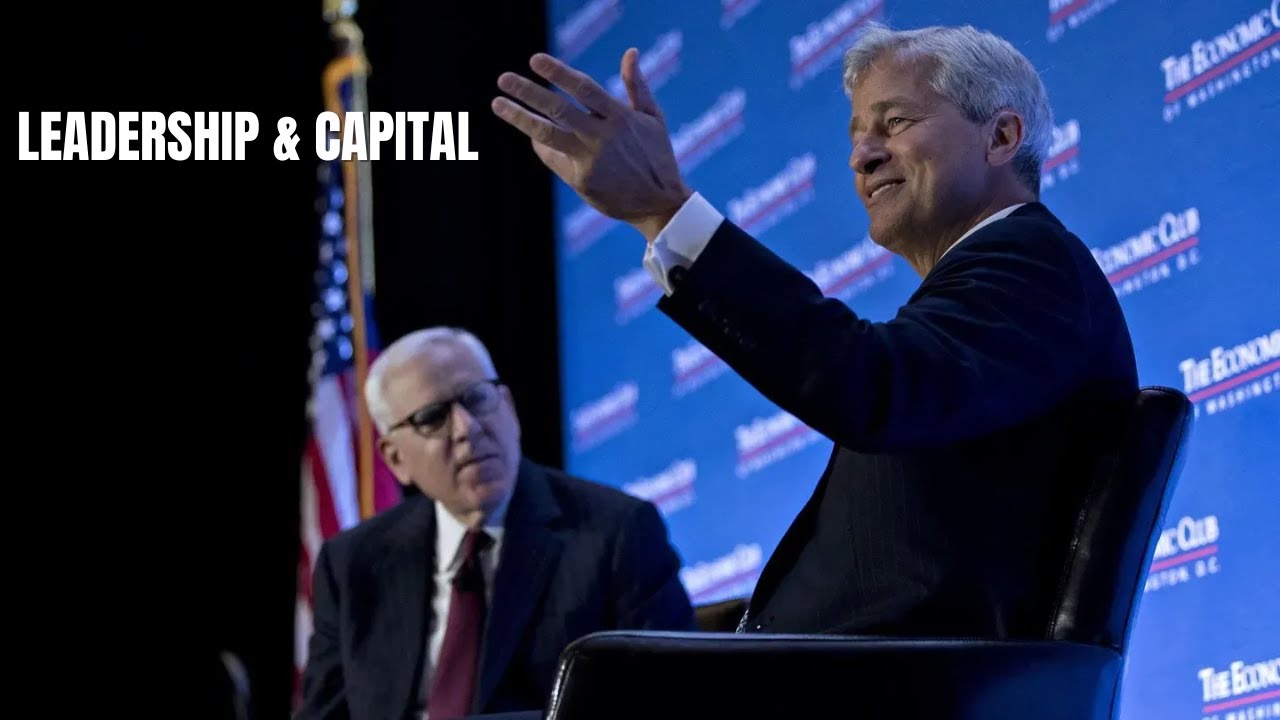Jamie Dimon in Conversation with David Rubenstein: Leadership, Capital, and America’s Future