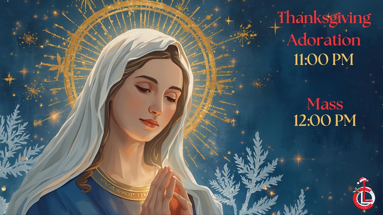 Thanksgiving Adoration Followed by Eucharistic Celebration in English | December 31 | Orlem