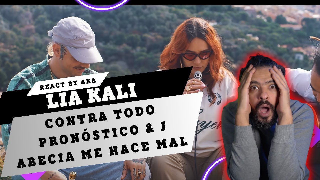 LIA KALI - Contra Todo Pronóstico & J ABECIA   Me Hace Mal (Acoustic Sessions)