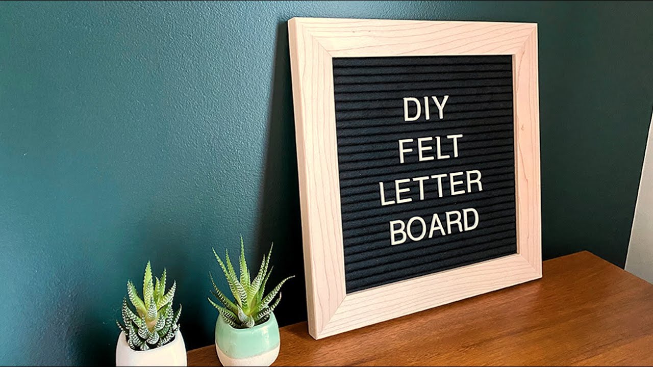 DIY Felt Letter Board