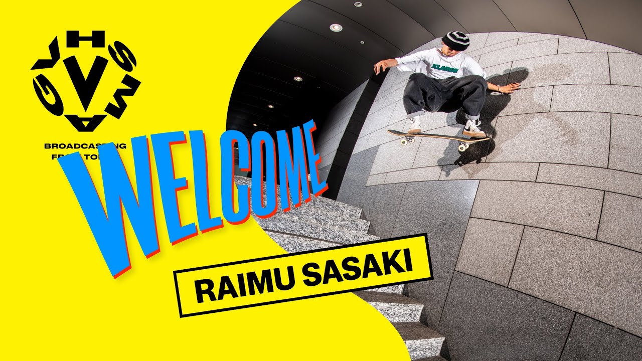 XLARGE WELCOMES RAIMU SASAKI / 佐々木来夢のXLARGEウェルカムパート [VHSMAG]