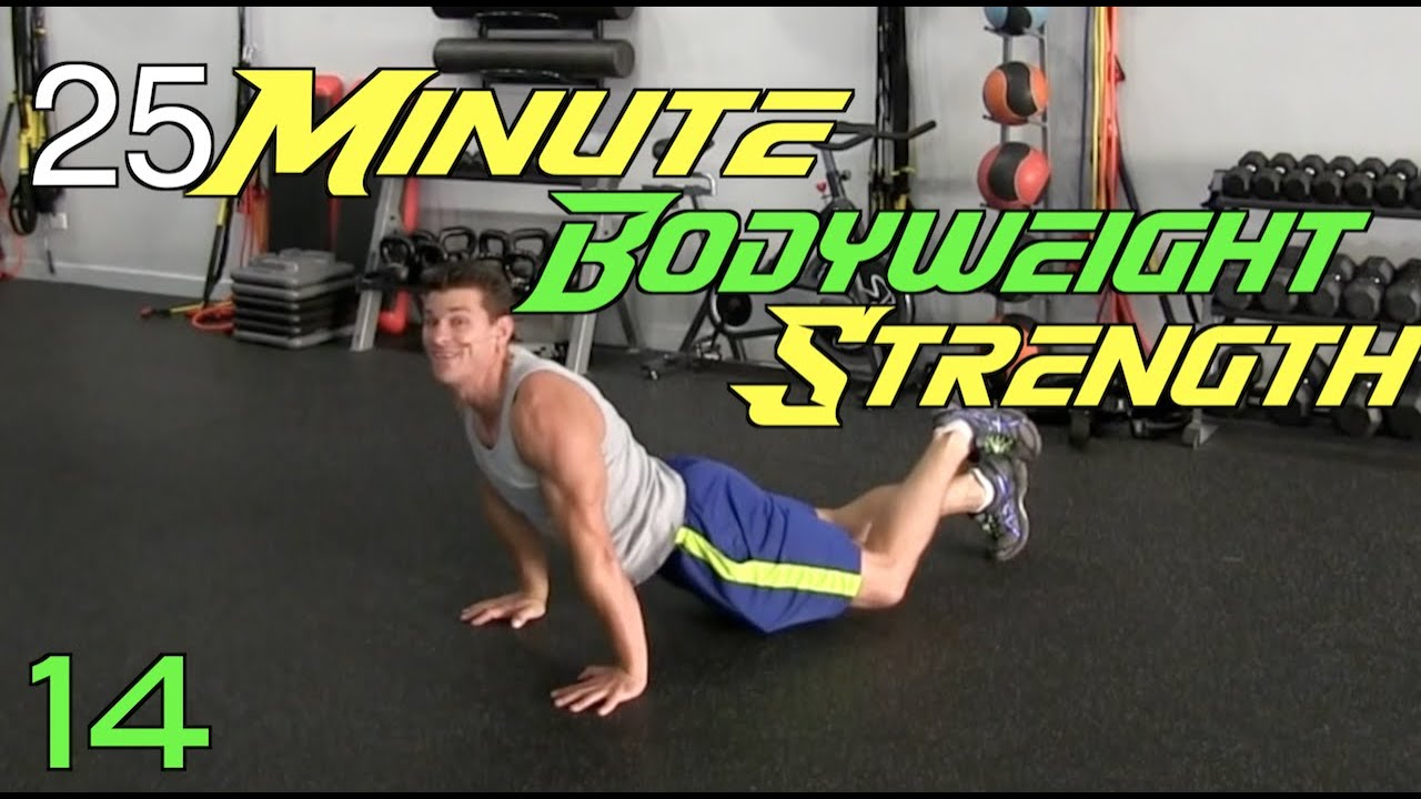 25 Minute Bodyweight Strength Workout   Full Body No Equipment Needed