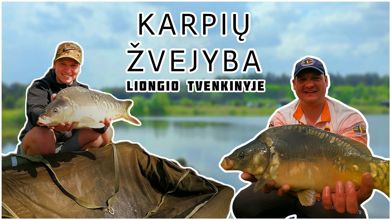 Karpių žūklė Liongio tvenkiniuose