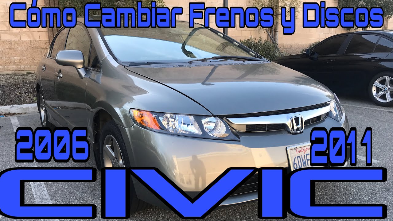 COMO CAMBIAR FRENOS Y DISCOS. HONDA CIVIC 2006 - 2011