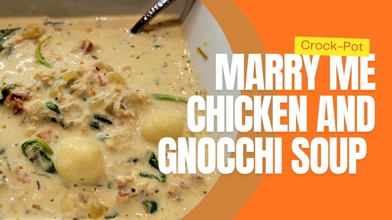 Marry Me Chicken Gnocchi Soup Recipe | Creamy Easy Crockpot Comfort Food