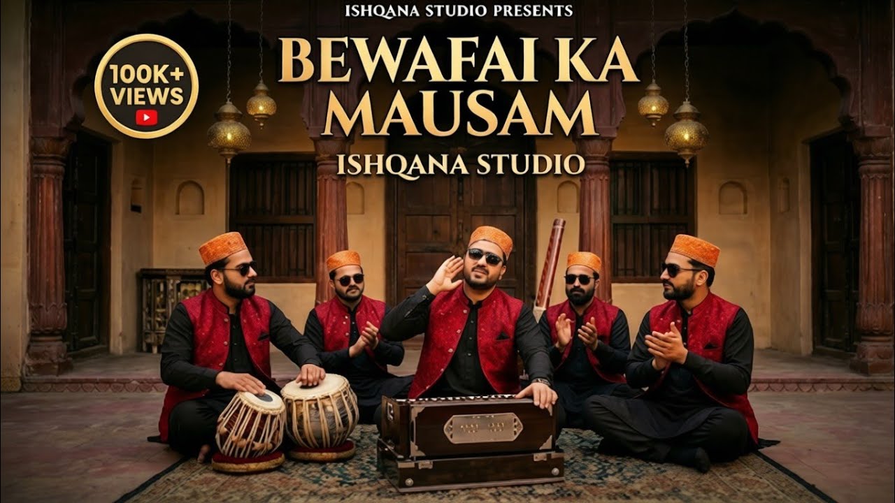 Bewafai Ka Mausam | Sufi Song That Will Heal Your SOUL