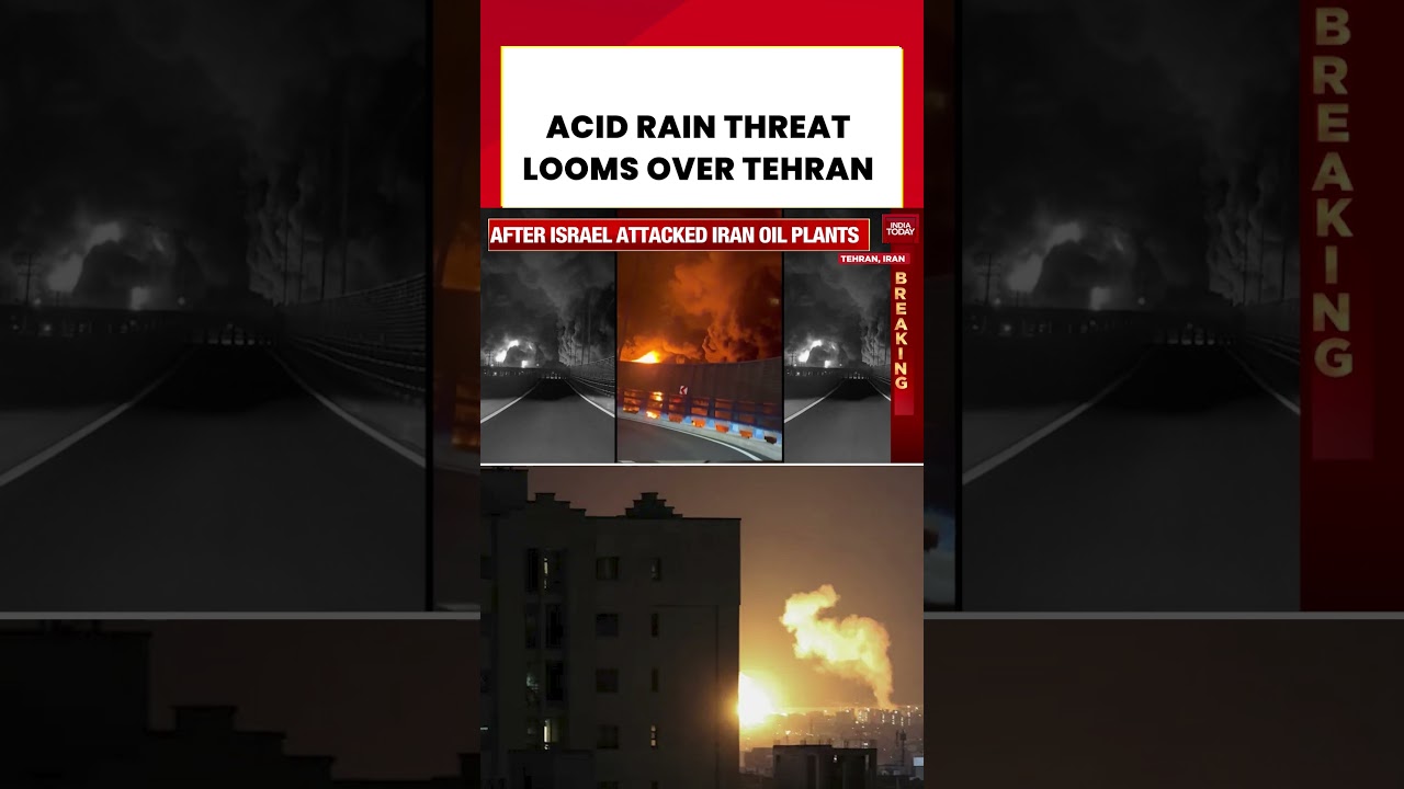 Israel Strikes Tehran Oil Plants; Acid Rain, Toxic Air Pollution Threat Looms Over Iran