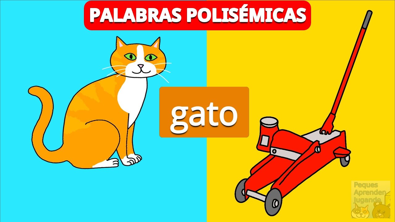 Palabras polis&eacute;micas para ni&ntilde;os  Video con explicaci&oacute;n y ejemplos  Peques Aprenden Jugando