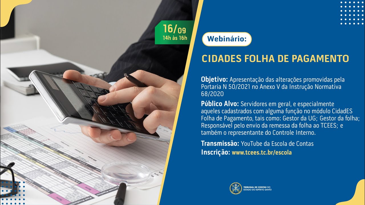 Webinário: Implantação da Estrutura de Pessoal e alterações do CidadES Folha de Pagamento para 2022