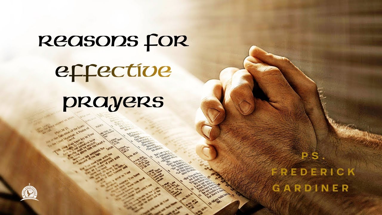 PASTOR FREDERICK GARDINER || REASONS FOR EFFECTIVE PRAYERS || SUNDAY SERVICE || 4TH JANUARY 2026