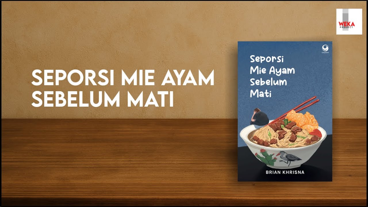 Seporsi Mie Ayam Sebelum Mati - Brian Khrisna