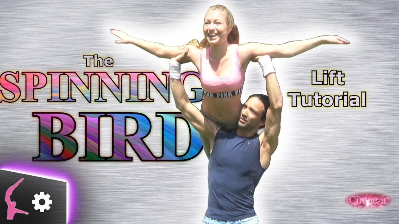 Easy dance lift tutorial - Spin bird | Cirque-it