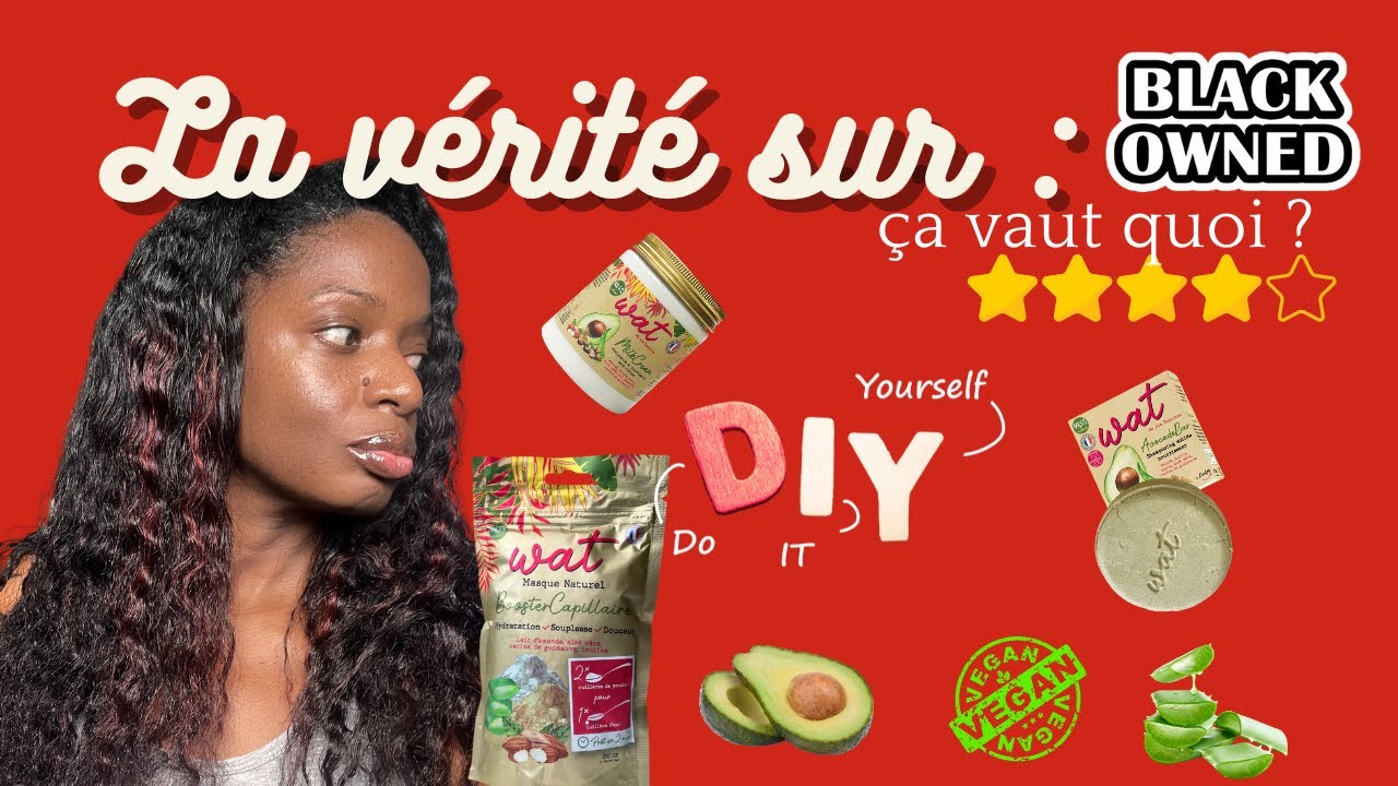 WAT | Routine capillaire naturelle pour toute la famille #5