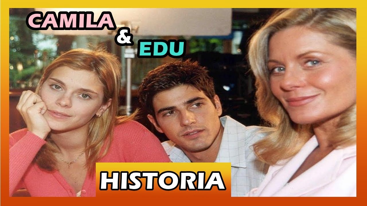 HISTORIA  CAMILA E EDU | PARTE 2