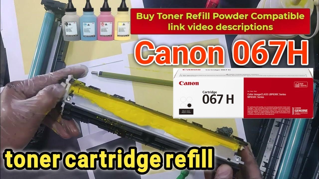 Refill Canon 067 CRG-067 CRG 067H Toner cartridges.canon MF656Cdw/LBP633Cdw printer toner refill.