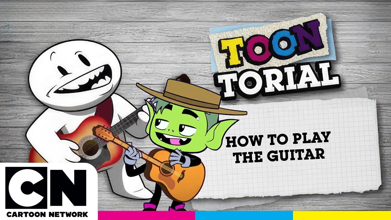 How to Play the Guitar | Toontorial | @cartoonnetworkuk