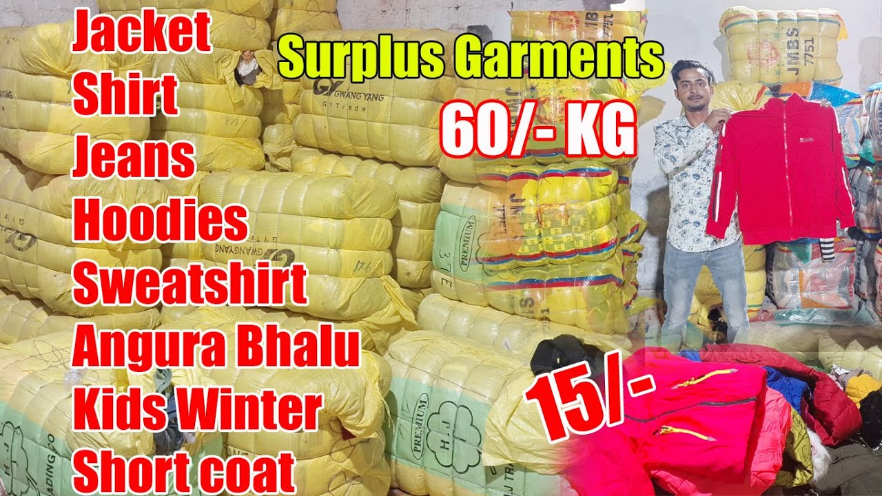 60/- Kg Surplus Dress,15/- Hoodies Jacket Sweater Shirt Tshirt, Bhalu Sweater, Short Coat, Cap Lower