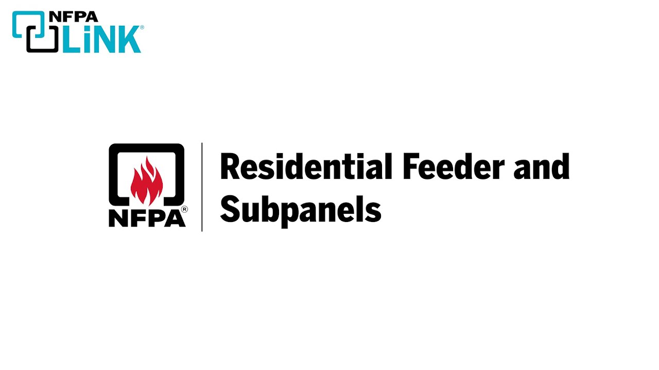 Residential Feeder and Subpanels – Based on the National Electrical Code® (NEC®), 2023 Edition