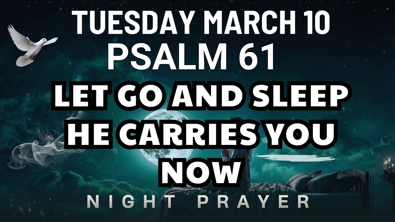 March 10 As I begin again today Lord renew my hope in this Powerful Prayer morning prayer Psalm 61