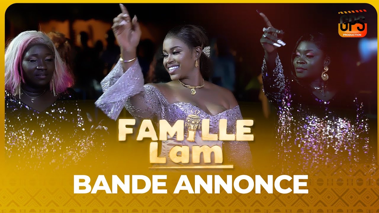 S&eacute;rie Famille LAM - Saison 1 - Bande Annonce